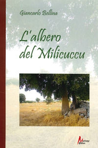 9788897672555 - L'albero del Milicuccu