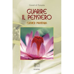 9788897688082 - Guarire il pensiero