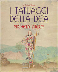 9788897688884 - I tatuaggi della Dea