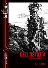 9788897691730 - Dell'ostilità. Pensieri tedeschi