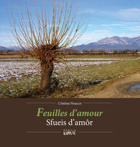 9788897705758 - Feuilles d'amour-Sfueis d'amôr. Ediz. bilingue