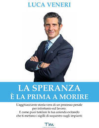 9788897712695 - La speranza è la prima a morire