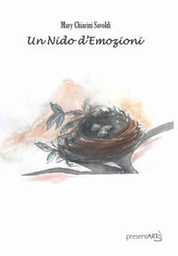 9788897730866 - Un nido d'emozioni