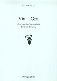 9788897738084 - Via... Gra