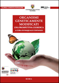 9788897752677 - Organismi geneticamente modificati. Una prospettiva giuridica