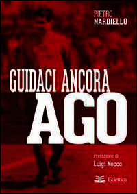 9788897766230 - Guidaci ancora Ago