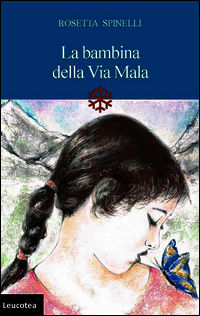 9788897770367 - La bambina della Via Mala