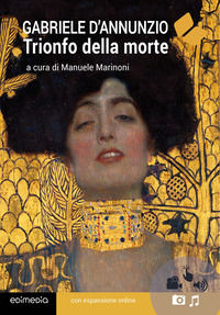 9788897771326 - Trionfo della morte. Con espansione online