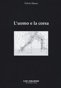 9788897775065 - L'uomo e la corsa