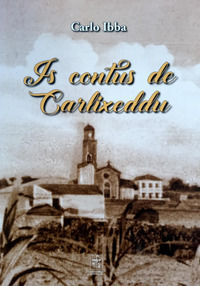 9788897786863 - Is contus de Carlixeddu