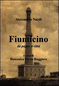 9788897792987 - Fiumicino da pagus a città