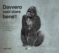 9788897794929 - Davvero vuoi stare bene?
