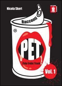 9788897801801 - Racconti PET. Vol. 1