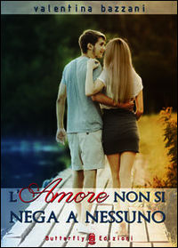 9788897810414 - L'amore non si nega a nessuno