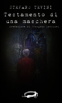 9788897823384 - Testamento di una maschera