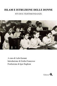9788897831365 - Islam e istruzione delle donne. Studi e testimonianze