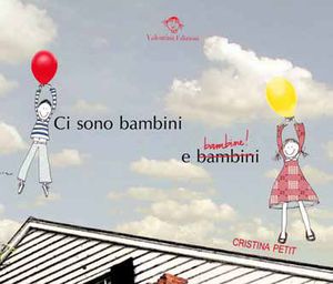 9788897870012 - Ci sono bambini e bambine! Ediz. illustrata
