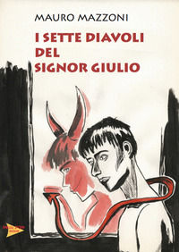 9788897877691 - I sette diavoli del signor Giulio