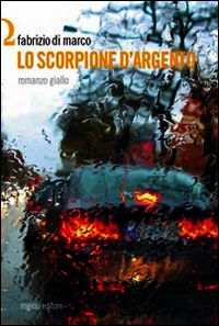 9788897893899 - Lo scorpione d'argento