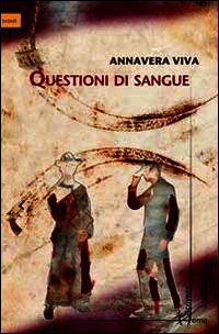 9788897905561 - Questioni di sangue. Un'indagine nel cuore segreto di Napoli