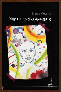 9788897905707 - Diario di una kemionauta