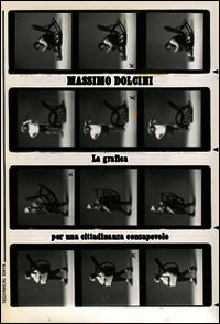 9788897913344 - Massimo Dolcini. La grafica per una cittadinanza consapevole