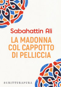 9788897924586 - La Madonna col cappotto di pelliccia