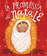 9788897963776 - La promessa di Natale. Ediz. illustrata