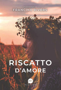 9788897963950 - Riscatto d'amore