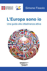 9788897985198 - L'Europa sono io. Una guida alla cittadinanza attiva