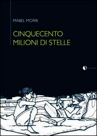 9788898002061 - Cinquecento milioni di stelle