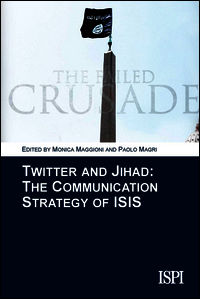 9788898014668 - Twitter and jihad. The communication strategy of ISIS