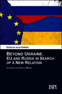 9788898014774 - Beyond Ukraine. EU and Russia in search of a new relation