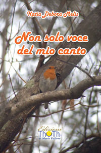 9788898025985 - Non solo voce del mio canto