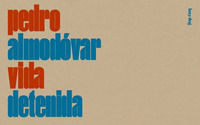 9788898030835 - Pedro Almodóvar. Vida detenida. Ediz. italiana e inglese