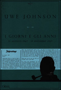 9788898038398 - I giorni e gli anni (21 agosto 1967-19 dicembre 1967)