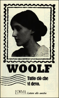 9788898038473 - Tutto ciò che vi devo. Lettere alle amiche
