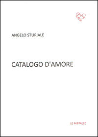 9788898039265 - Catalogo d'amore
