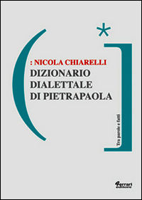 9788898063611 - Dizionario dialettale di Pietrapaola