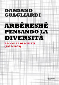 9788898063901 - Arbëreshë. Pensando la diversità