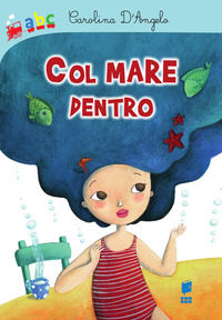 9788898065325 - Col mare dentro