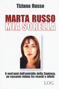 9788898072156 - Marta Russo, mia sorella