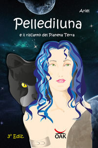 9788898113569 - Pellediluna e il riscatto del Pianeta Terra
