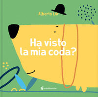 9788898177547 - Ha visto la mia coda? Ediz. illustrata