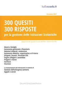 9788898195633 - 300 quesiti 300 risposte. Per la gestione delle istituzioni scolastiche