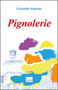 9788898200122 - Pignolerie