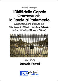 9788898212972 - I diritti delle coppie omosessuali. La parola al parlamento