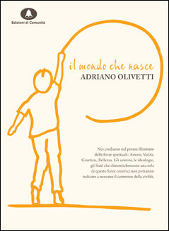 9788898220021 - Il mondo che nasce. Politica, società, cultura