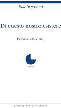 9788898224937 - Di questo nostro esistere