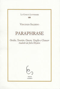 9788898257430 - Paraphrase. «Ovidio, Teocrito, Omero, Virgilio e Chaucer tradotti da John Dryden»